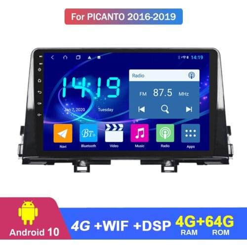 For kia picanto 2016 2017 2018 2019 Android 10 Quad Core ROM 64GB Car GPS Navigation Radio Unit Player 4G LTE 2.5D IPS tgnsh