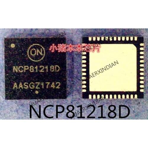 Brand new original NCP81218D NCP812180 NCP81218DMNTXG QFN High Quality
