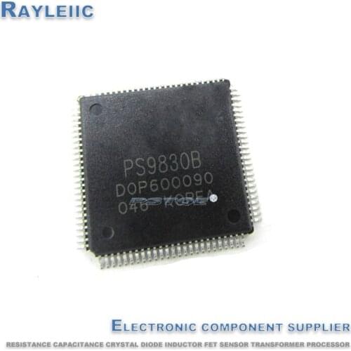 Non-counterfeit.2PCS~10PCS PS9830B QFP-100 PS9830 9830 QFP100 IC New and original