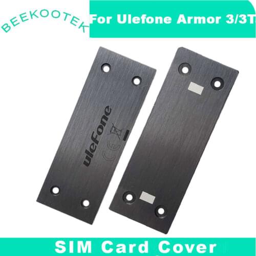 New 100% Original For Ulefone Armor 3/3T Armor 3W/3WT SIM Card Cover Repair Replacement Accessories Parts Phone Accessory