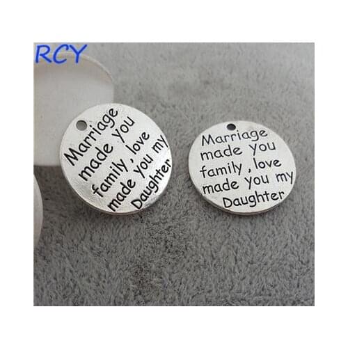 Top Quality 5 Pieces/lot 23mm Letter Engraved marriage made you family love made you my daughter charm family charms for diy