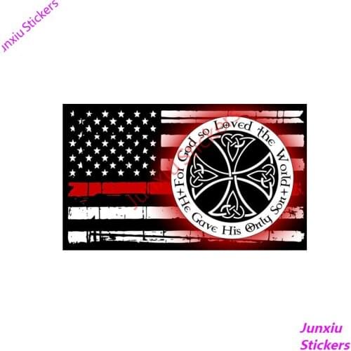 Creative Decals God So Loved The World Firefighter Flag Car Sticker for SUV Bumper Truck Window Scratch-Proof Exterior PVC13*8cm