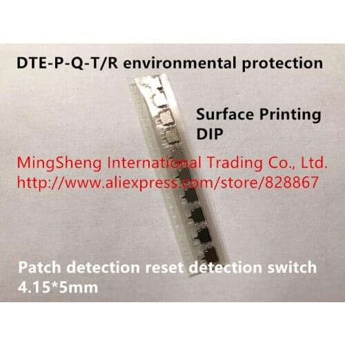 Original new 100% import round DIP DTE-P-Q-T/R environmental protection patch detection reset detection switch 4.15*5mm
