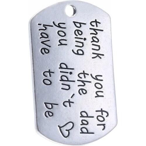 20 pcs/Lot 20*33mm Antique Silver colour letter printed thank you for being the dad you didn't charm round disc message charms