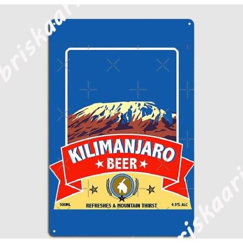 Kilimanjaro Larger Beer Shirt Friday Night Fun Bar Metal Plaque Poster Wall Plaques Cinema Garage Printing Tin sign Poster