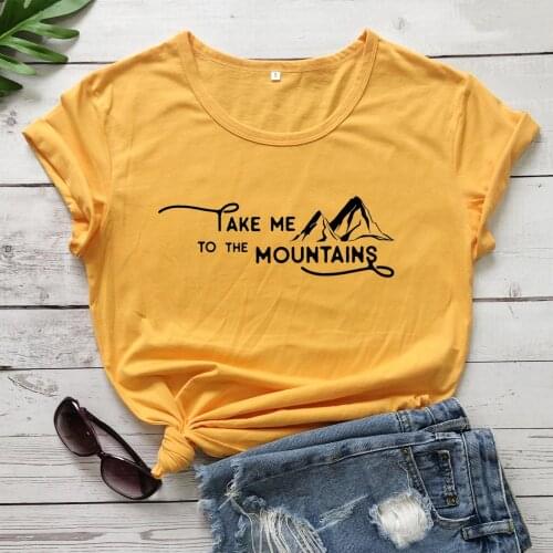 Take me to the mountains women fashion cotton casual graphic quote slogan grunge tumblr hipster t shirt gift tees art tops R184
