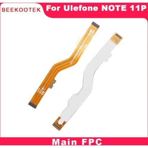 New Original Ulefone Note 11P Phone Mainboard Flex Cable Main FPC Accessories For Ulefone Note 11P 6.55'' Android 11 Smartphone
