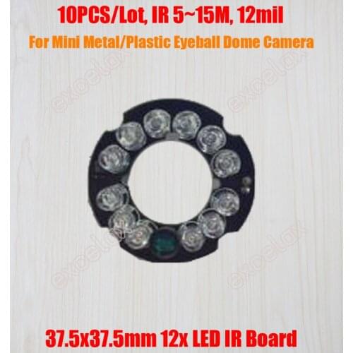 10PCS/Lot 12x LED Board IR 5m~15m 12mil 37.5x37.5mm PCB Infrared Night Vision for Mini Metal Plastic Eyebal Dome CCTV Camera
