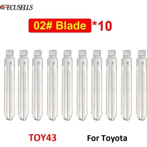 10Pcs/Lot NO. 02 02# Key Blade Blank For Toyota Crown, Feng Ji Camry, Corolla, Reiz, Highlander Vios Foton Auman Chak Previa