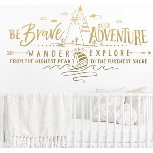 Be Brave Seek Adventure Wander and Explore Wall Decal Mountains Partterns Adventure Decal For Nurserye Kids Room Decor WZ205