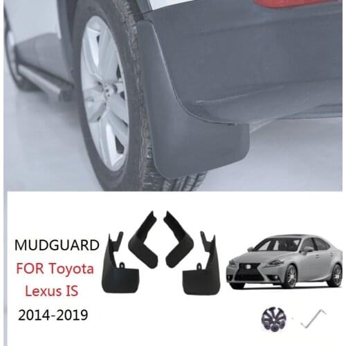 FOR Toyota Lexus IS 2014 2015 2016 2017 2018 2019 Fender Mud Flaps Guard Mudguard Splash Flap Car Accessories 4PCS