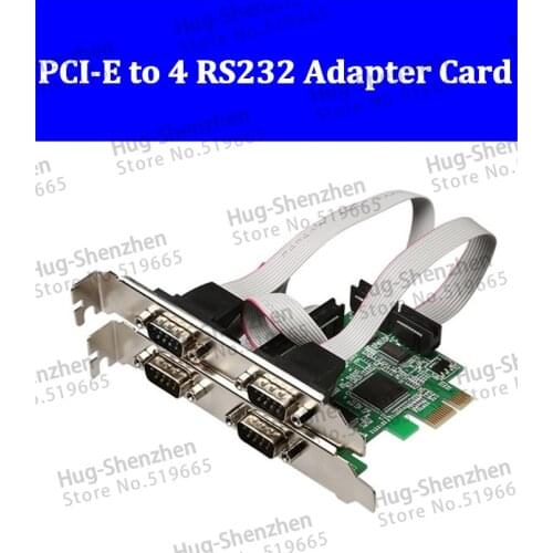PCI-E to 4port RS232 PCI Express DB-9 Serial RS232 RS232 Com Ports to PCI-E Controller Extender Adapter Card