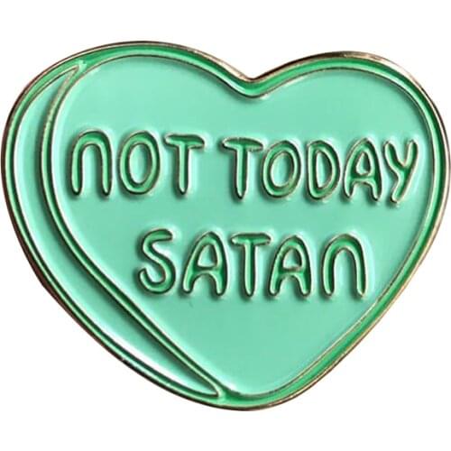 Not Today Satan Tombstone Brooch No mess this day Badge RuPauls Drag Race pins Christian gift for Women