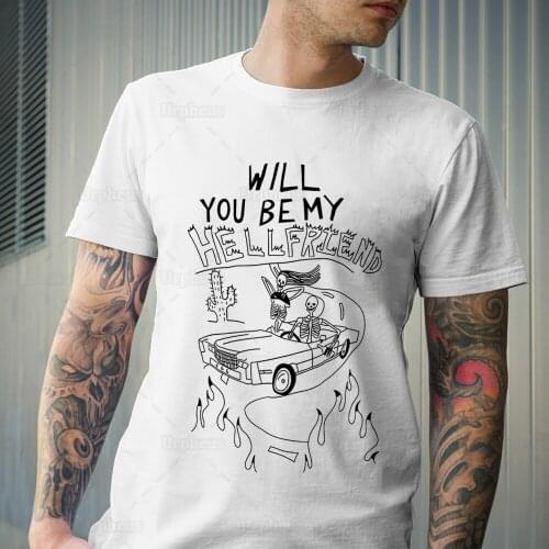 Goth Dark T Shirt Will You Will You Be My Hell Friend Hipster Shirt Hip Hop 100% Cotton Summer Top Tees