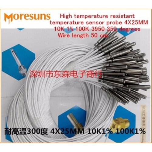 10pcs/lot High temperature resistant temperature sensor probe 4X25MM 30CM 10K 1% 100K 3950 350 degrees high temperature probe
