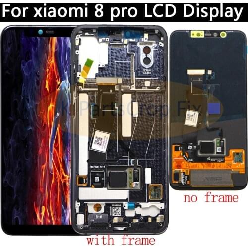 AMOLED Display for xiaomi Mi 8 pro LCD Touch Screen Digitizer with frame For Xiaomi Mi8 pro Screen Replace for Mi8 Explorer LCD