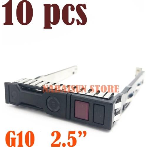 10pcs Original 727695-001 2.5" NVMe Hard Disk Drive Caddy for GEN10 server with screws