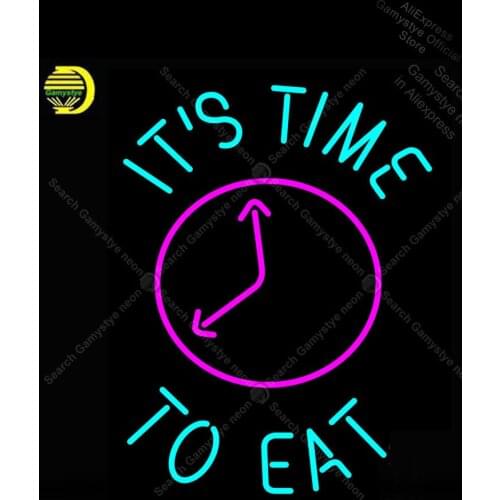Its Time To Eat Neon Sign Glass Tube Handmade neon light Sign Engineering Neon Sign Light Pub Bar Signs Neon Bulbs Decorative