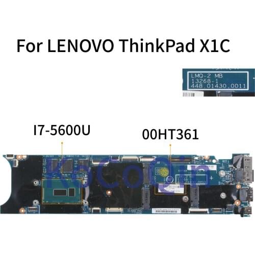 KoCoQin Laptop motherboard For LENOVO ThinkPad X1 Carbon I7-5600U 8G Mainboard 13268-1 448.01430.0011 00HT361 SR23V CPU