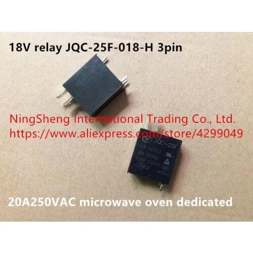 Original new 100% import 18V relay JQC-25F-018-H 3pin 20A250VAC microwave oven dedicated