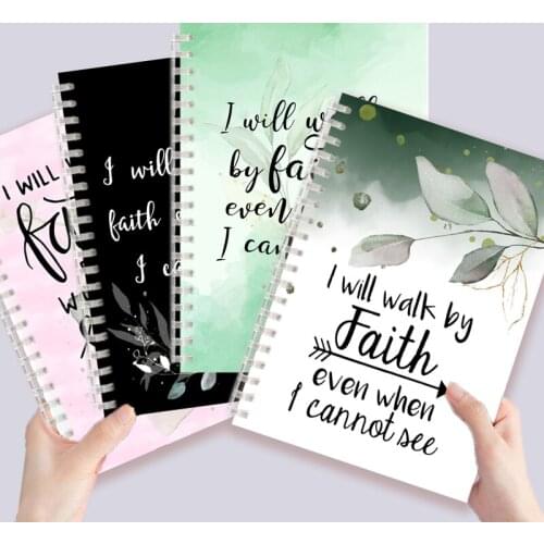Bible Quote 2 Corinthians 5 7- I Will Walk By Faith Even When I Can Not See - Spiral Notebook Note Book Journal Inspiration Gift