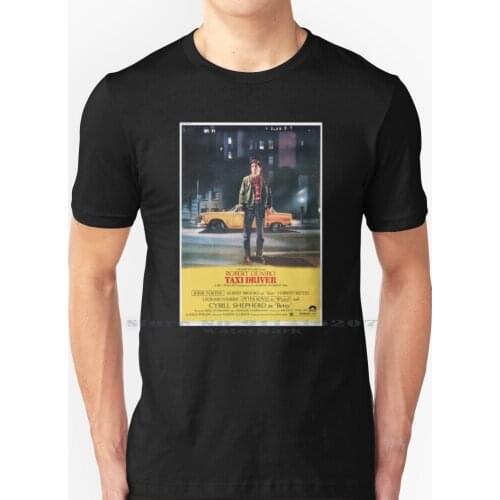 Taxi Driver T Shirt 100% Pure Cotton Taxi Driver Robert Deniro Film Movie Vintage Movie