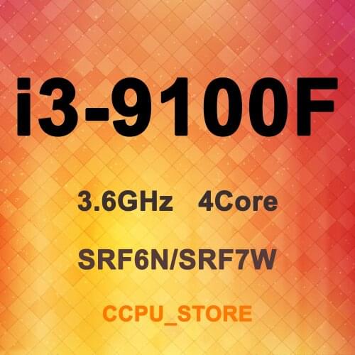 Intel Core i3-9100F SRF6N/SRF7W 3.6 GHz 4 Core 6 MB 65 W LGA 1151 CPU Processor
