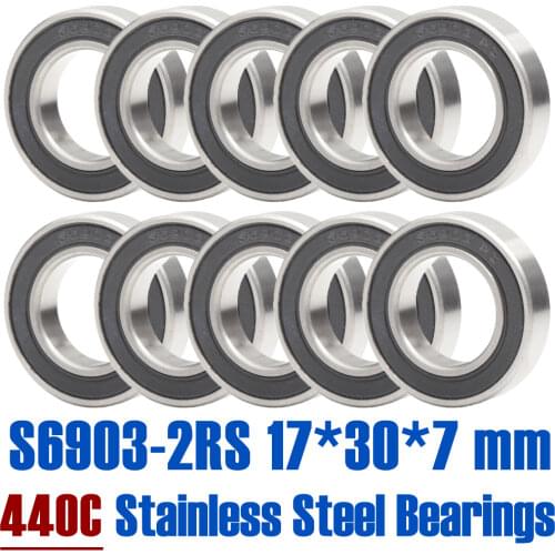 10PCS S6903RS Bearing 17*30*7 mm ABEC-3 440C Stainless Steel S 6903RS Ball Bearings 6903 Stainless Steel Ball Bearing