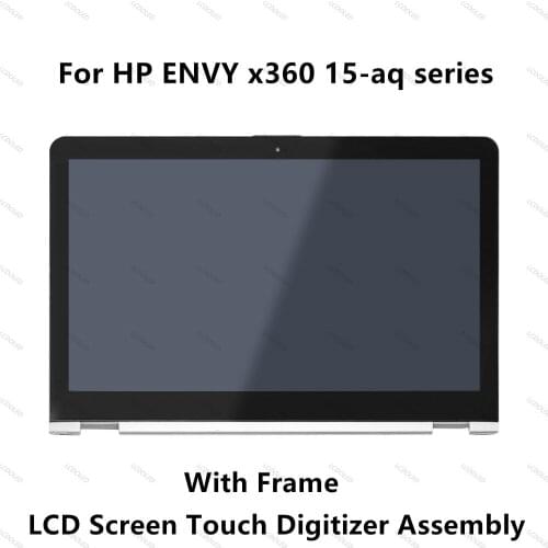 15.6" For HP ENVY x360 15-aq102ng 15-aq193ms 15-aq040nz 15-aq040nz Touch Glass Digitizer+LCD Display Assembly+Bezel IPS Panel