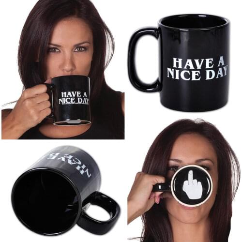 Hot High Quality Personality Have A Nice Day Mug Middle Finger Pattern Coffee Milk Tea Cups Wonderful Unique Gifts Ceramic Mug