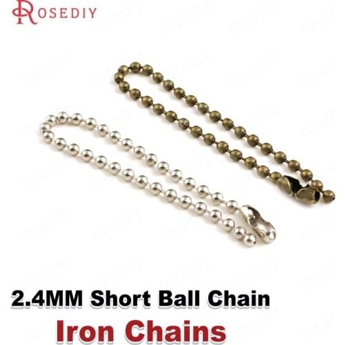 25144)50PCS Chain beads 2.4MM,Each 11.5CM Iron Short Ball Chains for Connect Charms Diy Jewelry Findings Accessories