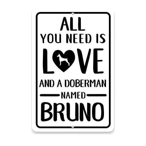 BIN SHANG Funny Metal Signs Personalized All You Need is Love and a Doberman Garage Home Yard Fence Aluminum Plaque Wall Art