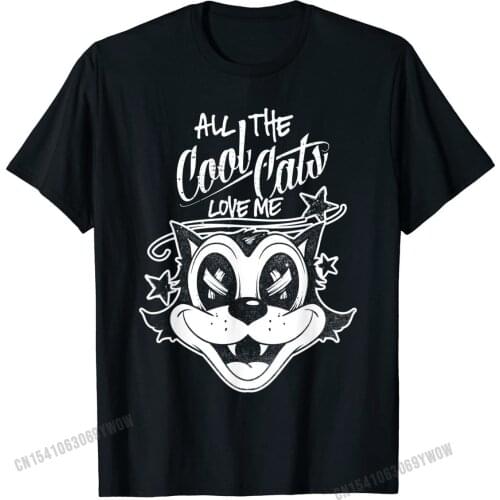 Rad Cool Cats Love Me Shirt Retro Rockabilly Lowbrow T-Shirt Men Rife Normal Tops Tees Cotton T Shirts Normal