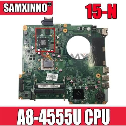 High Quality For HP 15-N Laptop Motherboard With A8-4555U 760740-001 760740-501 DA0U92MB6D0 Mainboard 100% Tested Fast Ship