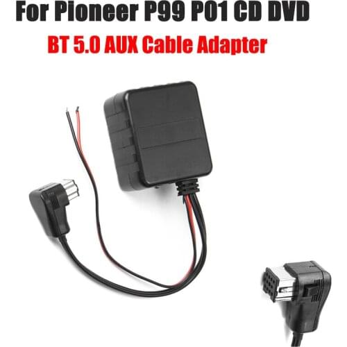 12V HIFI Car bluetooth Module AUX Cable Adapter Audio Radio Stereo Fit For Pioneer P99 P01 CD DVD Head Unit