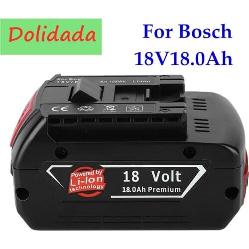 18V18000mAh Rechargeable Li-ion Battery For Bosch 18V 18.0Ah Battery Backup Portable Replacement BAT609 Indicator light
