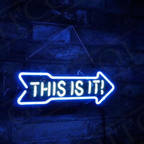 Custom This Is It Arrow Acrylic Neon Light Lamp Sign Beer Bar Handmade Real Glass Decorate Home Wall Room Windows Tube