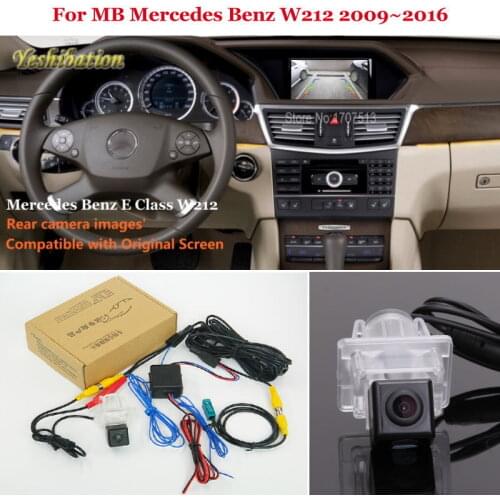 Yeshibation Car Rear View Reverse Camera Sets For For MB Mercedes Benz W212 2009~2016 RCA & Original Screen Compatible