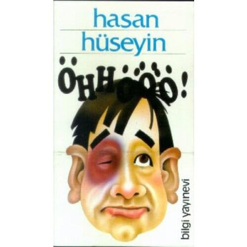 Öhhööö! Hasan Hüseyin Information Publishing House New Humor Sequence (TURKISH)