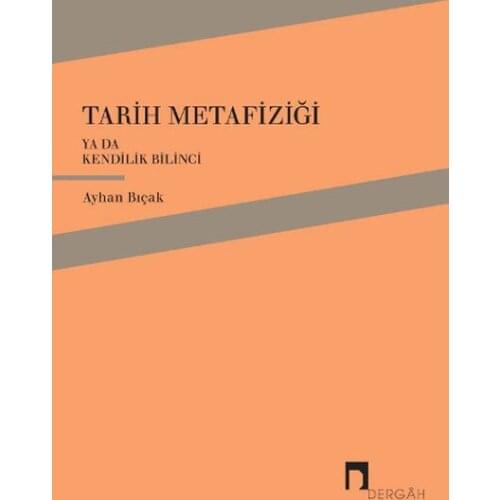 Date Metaphysics or also Self Awareness Ayhan Knife Dergah Publications (TURKISH)