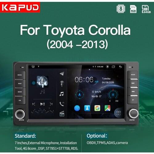 Kapud Android 10 Car Touch Screen Player Radio For Toyota Corolla Multimedia E120 E150 2002 2004 2005 2006 2008 2009 DSP GPS BT