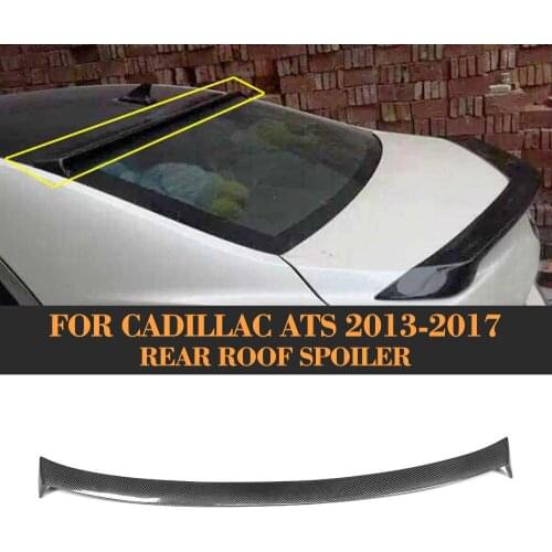 Carbon fiber Rear Roof Lip Car Cover Spoiler Wing for Cadillac ATS Sedan 4 Door Only 2014 - 2017