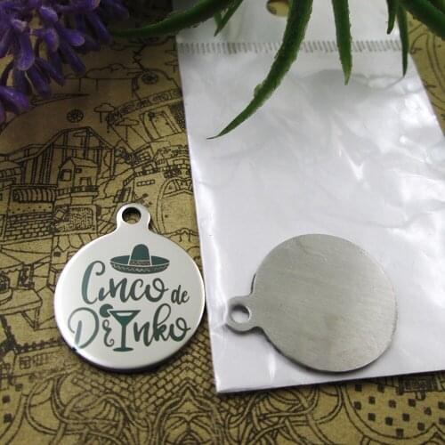 20pcs--"Cinco De Drinko"stainless steel charms 5 styles for choosing DIY Charms for necklace bracelets