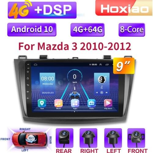 360 sistema auxiliar 4G Android 10 2 Din Car Radio multimedia video player For Mazda 3 2010 2011 2012 navigation GPS audio 2din