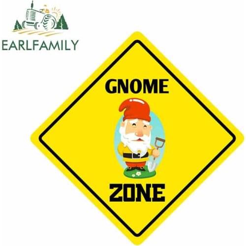 EARLFAMILY 13cm x 13cm for Gnome Zone Sign Funny Car Stickers Vinyl Windshield RV VAN Car JDM Accessories Graphics Sign Logo