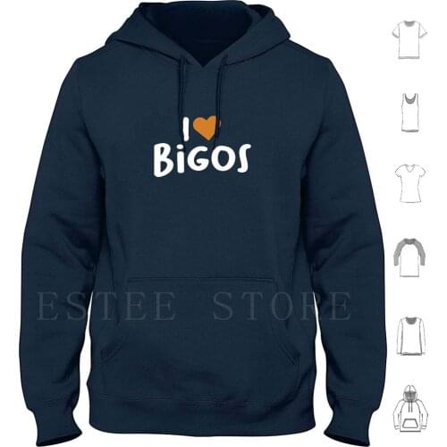 I Love Bigos-Polish Food Poland Cuisine Tasty Hoodie Long Sleeve I Love Bigos Sauerkraut Polish Cuisine Polish Food Poland
