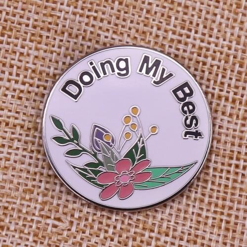 Doing My Best Motivational Hard Enamel Pin Positive Wellbeing Badge Affirmations Mental Health Brooch funny saying sarcastic