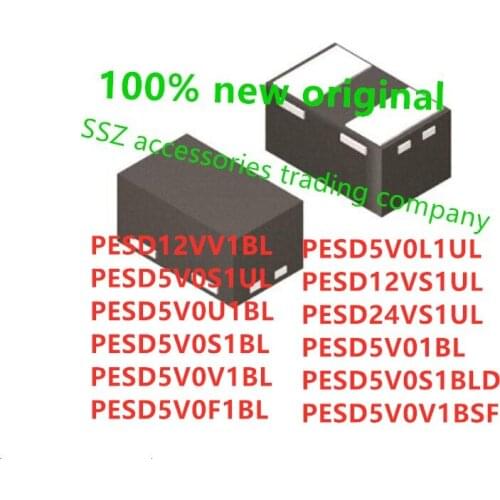 50PCS PESD12VV1BL PESD5V0S1UL PESD5V0U1BL PESD5V0S1BL PESD5V0V1BL PESD5V0F1BL PESD5V0L1UL PESD12VS1UL PESD24VS1UL PESD5V01BL