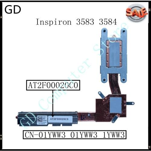 GD NEW Original For DELL Inspiron 3583 3584 Laptop Cooling Heatsink CN-01YWW3 01YWW3 1YWW3 Full Tested Fast Shipping