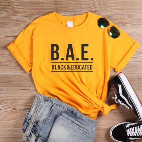 ONSEME BAE Black and Educated Unisex Slogan T Shirts Streetwear Aesthetic Tees Outfit Melanin T Shirt Women Black Culture Tops